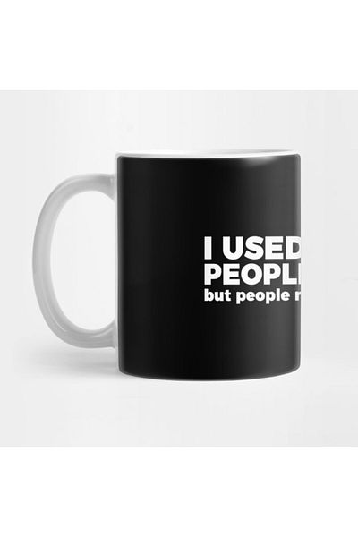 Pixxa I Used to Love People Person Mug