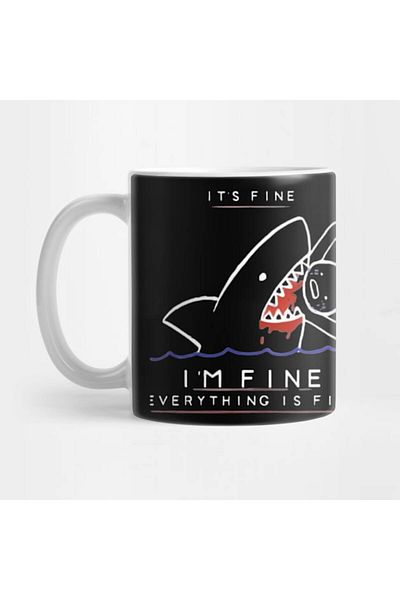 Pixxa It's Fine. I'M Fine Everything Is Fine Mug Cup