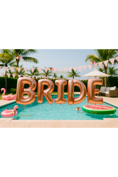 LOTUS PARTY بالون مكتوب عليه BRIDE - حفلات توديع العزوبية - مجموعة حفلات العروس - حروف BRIDE باللون الذهبي الوردي