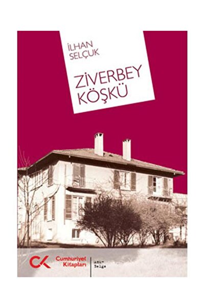 Cumhuriyet Kitapları Ziverbey Köşkü