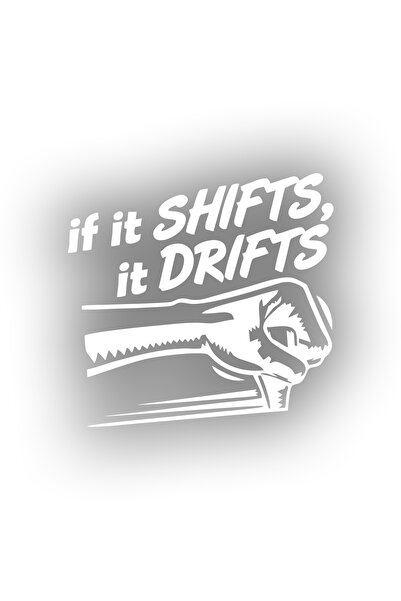 Reysa Tasarım ملصق سيارة If It Shifts It Drifts مقاس 17x17 سم باللون الأبيض