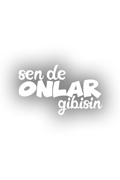 Reysa Tasarım ملصق سيارة أنت مثلهم 17x17 سم أبيض