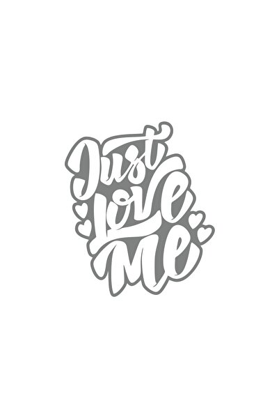 Reysa Tasarım ملصق Just Love Me مقاس 17 × 17 سم باللون الرمادي