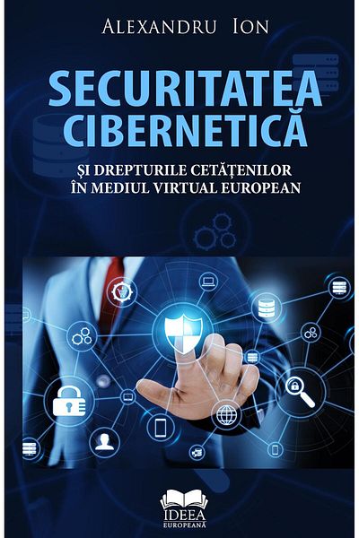 Editura Ideea Europeana Cybersecurity and Citizens' Rights