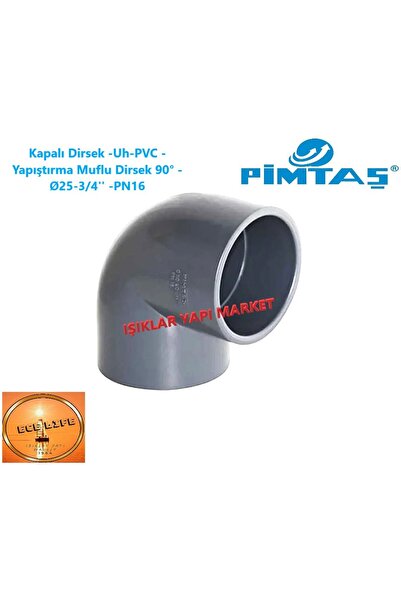 Pimtaş Kapalı dirsek -Uh-pvc -yapıştırma muflu dirsek 90° -Ø25-3/4'' -PN16