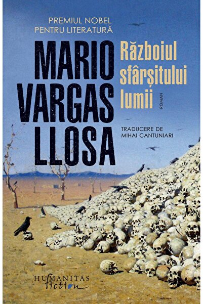 Editura Humanitas Fiction Razboiul Sfarsitului Lumii, Mario Vargas Llosa