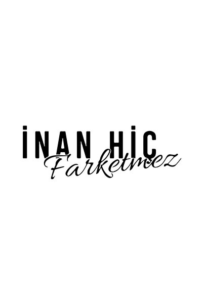 Reysa Tasarım ملصق Inan Never Matter مقاس 17 × 17 سم باللون الأسود