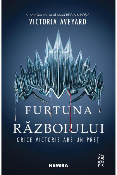 Editura Nemira Furtuna Razboiului (seria Regina Rosie, Partea A I