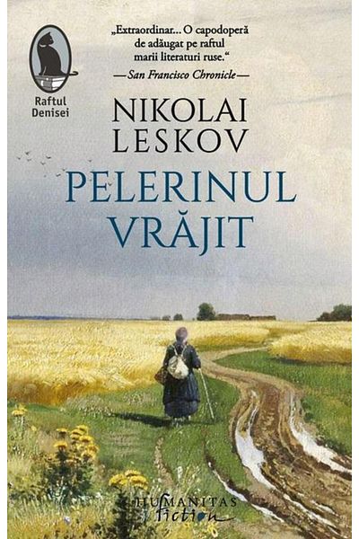 Editura Humanitas Fiction The Enchanted Pilgrim, Nikolai Leskov