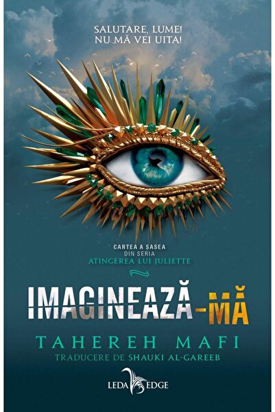 Editura Leda Imagineaza-ma. Volumul 6 Din Seria Atingerea Lui J