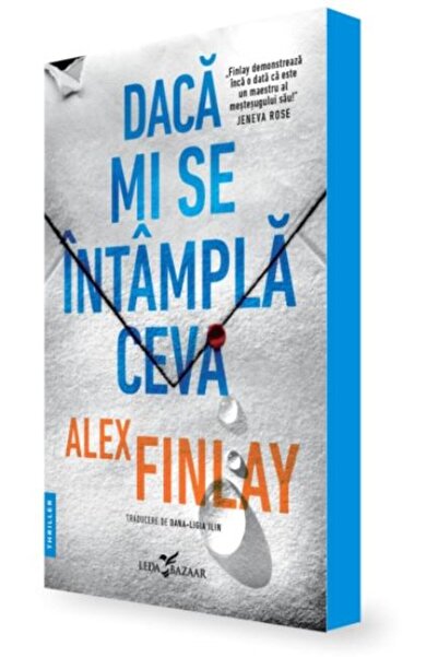 Editura Leda Daca Mi Se Intampla Ceva, Alex Finlay