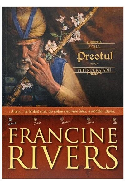 Editura Scriptum Preotul - Aaron (SERIA FIII INCURAJARII #1), Franc
