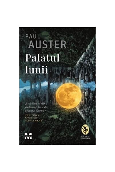 Editura Pandora M Palatul Lunii, Paul Auster