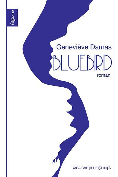Editura Casa Cartii de Stiinta Bluebird, Genevieve Damas