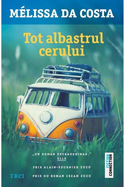 Editura Trei Tot Albastrul Cerului, Melissa Da Costa