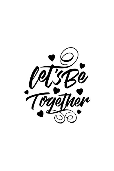 Reysa Tasarım ملصق Lets be Together مقاس 17x17 سم باللون الأسود