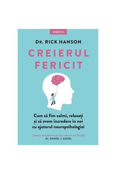 Editura Litera THE HAPPY BRAIN. How to be calm, relaxed and confident