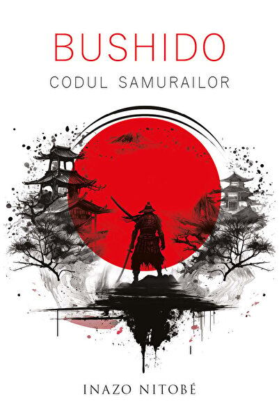 Editura Herald Bushido - Codul Samurailor