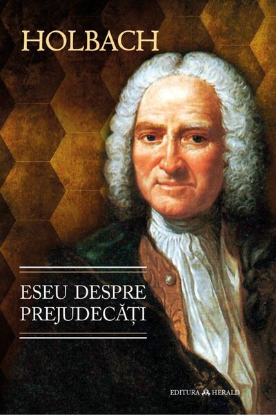 Editura Herald Eseu despre prejudecăți sau despre influența opiniilor asupra ...