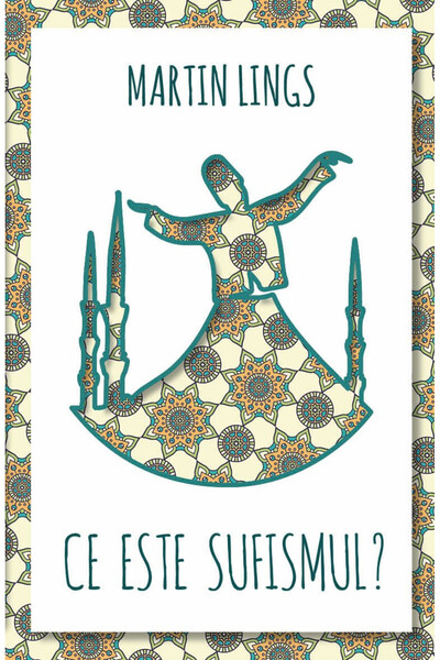 Editura Herald Ce este sufismul?