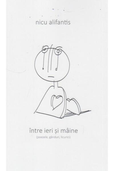 Editura Tracus Arte Intre Ieri Si Maine (POEZELE, GANDURI, LICURICI),