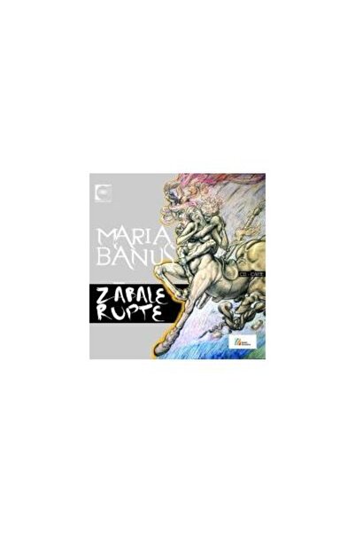 Editura Casa Radio Zabale Rupte. Poeme Rostite La Radio, 1999 Cd, M