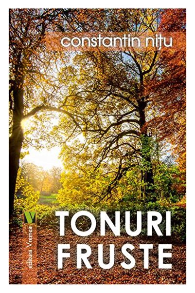 Editura Vremea Tonuri Fruste, Constantin Nitu