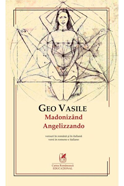 Editura Cartea Romaneasca Educational Madonizand / Angelizzando (editie Bilin...