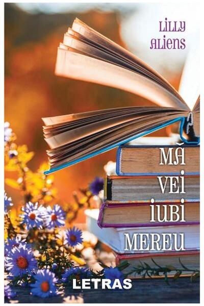Editura Letras Ma Vei Iubi Mereu, Lilly Aliens