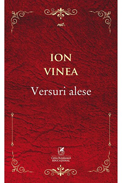 Editura Cartea Romaneasca Educational Versuri Alese, Ion Vinea