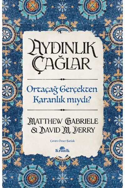 Kronik Kitap Aydınlık Çağlar