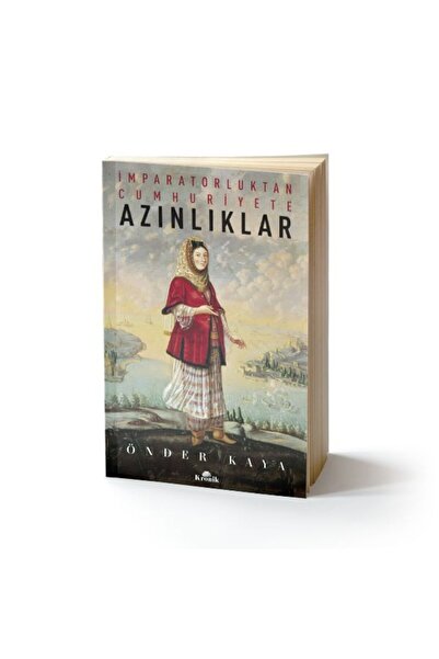 Kronik Kitap İmparatorluktan Cumhuriyete Azınlıklar