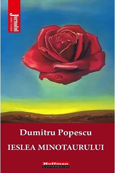 Editura Hoffman Ieslea Minotaurului. Poeme De Temnita, Dumitru Pop