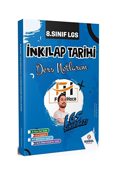 Kurul Yayıncılık KURUL - LGS SİHİRBAZI 8.SINIF İNKILAP TARİHİ DERS NOTLARIM 2025