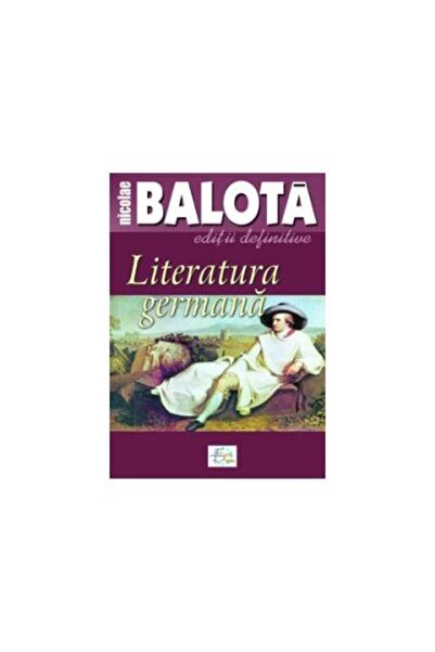 Editura Europress Literatura germana, Nicolae Balota