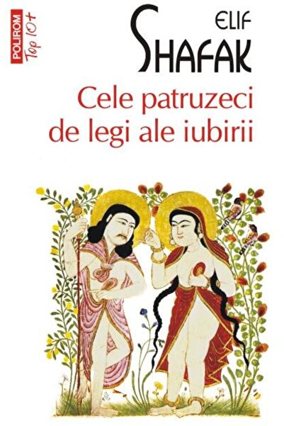Editura Polirom Cele patruzeci de legi ale iubirii (editie de buzunar), Elif ...