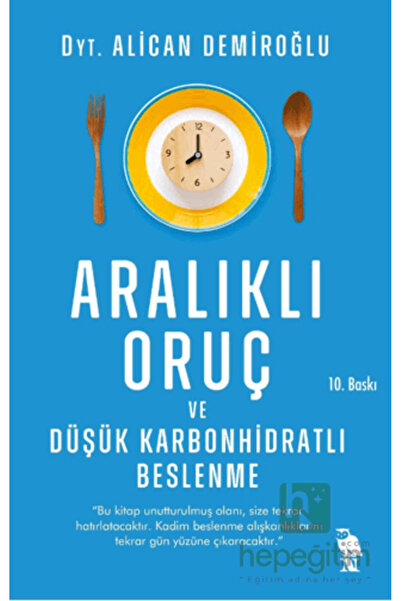 Masalperest Aralıklı Oruç ve Düşük Karbonhidratlı Beslenme