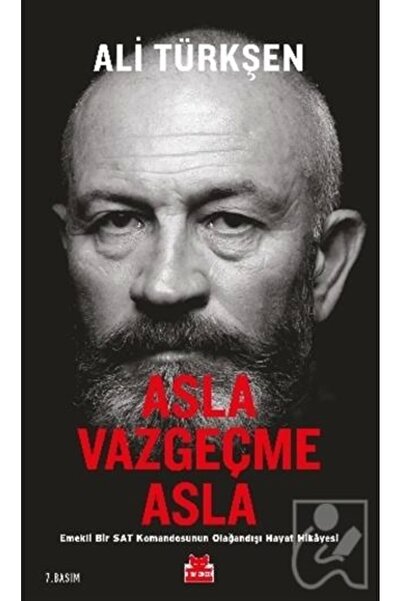 Kırmızı Kedi Yayınevi Asla Vazgeçme Asla & Emekli Bir Sat Komandosunun Olağan...