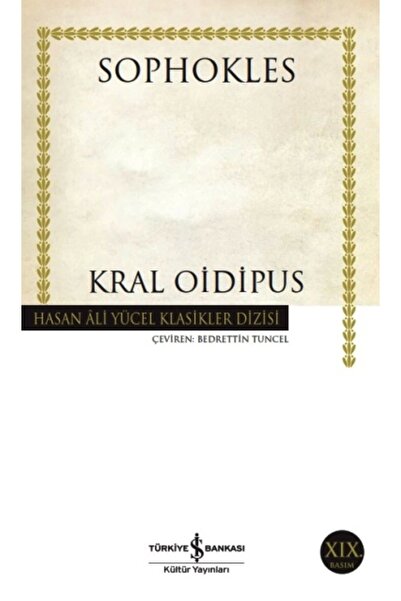 TÜRKİYE İŞ BANKASI KÜLTÜR YAYINLARI Kral Oidipus