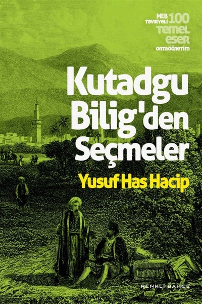 Renkli Bahçe Yayınları Unisex  Çocuk  Kutadgu Bilig'den Seçmeler
