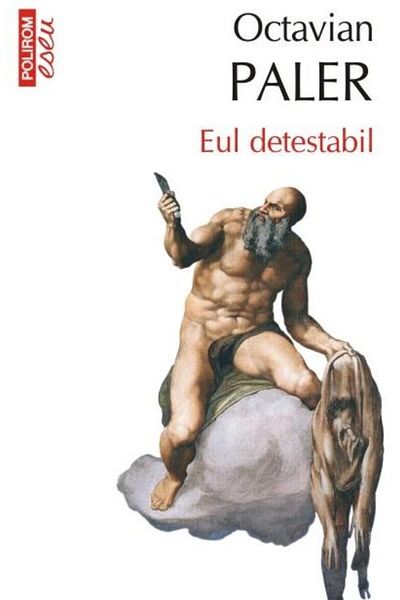 Editura Polirom Despicable Me (paperback edition), Octavian Paler