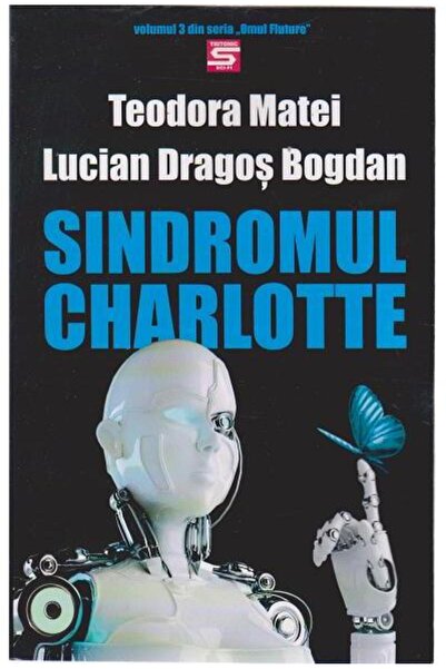 Editura Tritonic Sindromul Charlotte, Lucian Dragos Bogdan