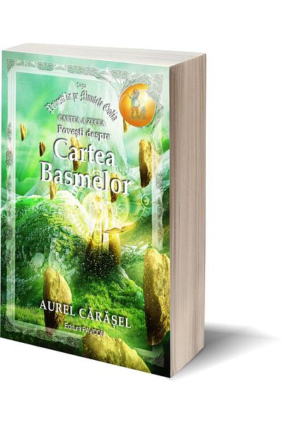 Editura Pavcon Book Ten. Stories about the Book of Fairy Tales, Aurel Carasel