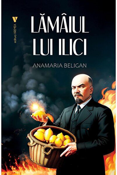 Editura Vremea Lamaiul lui Ilici, Anamaria Beligan