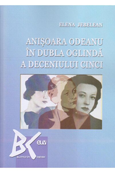 Editura Universitatii de Vest Anisoara Odeanu in dubla oglinda a deceniului c...