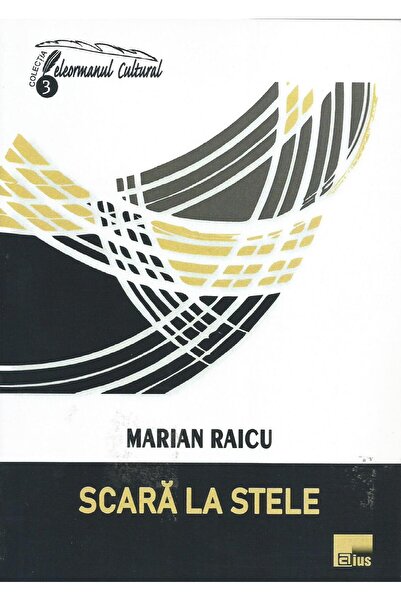 Editura Aius Scara la stele, Marian Raicu