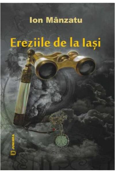 Editura Junimea Ereziile de la Iasi, Ion Manzatu