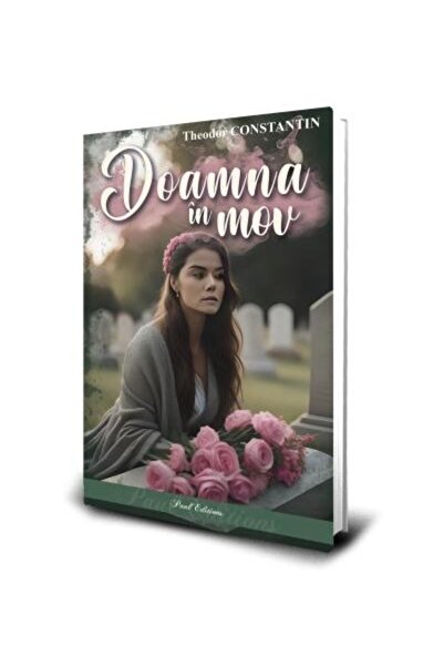 Editura Paul Editions Doamna in mov, Theodor Constantin