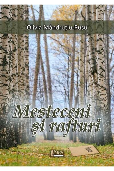 Editura Limes Mesteceni si rafturi, Olivia Mandrutiu-Rusu