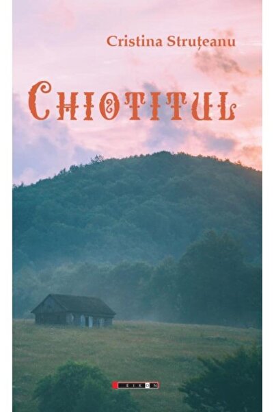 Editura Eikon Chiotitul, Cristina Struteanu